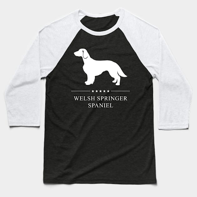 Welsh Springer Spaniel Dog White Silhouette Baseball T-Shirt by millersye